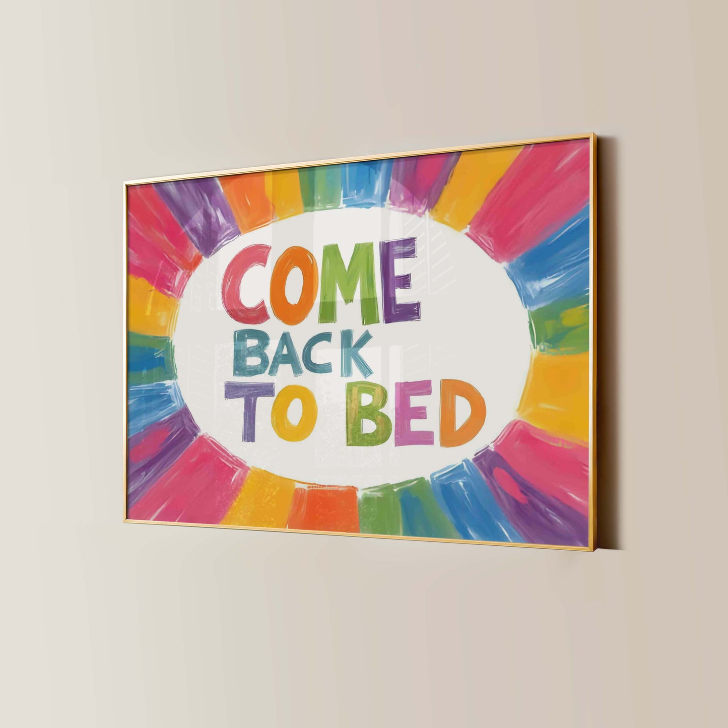 Come Back To Bed