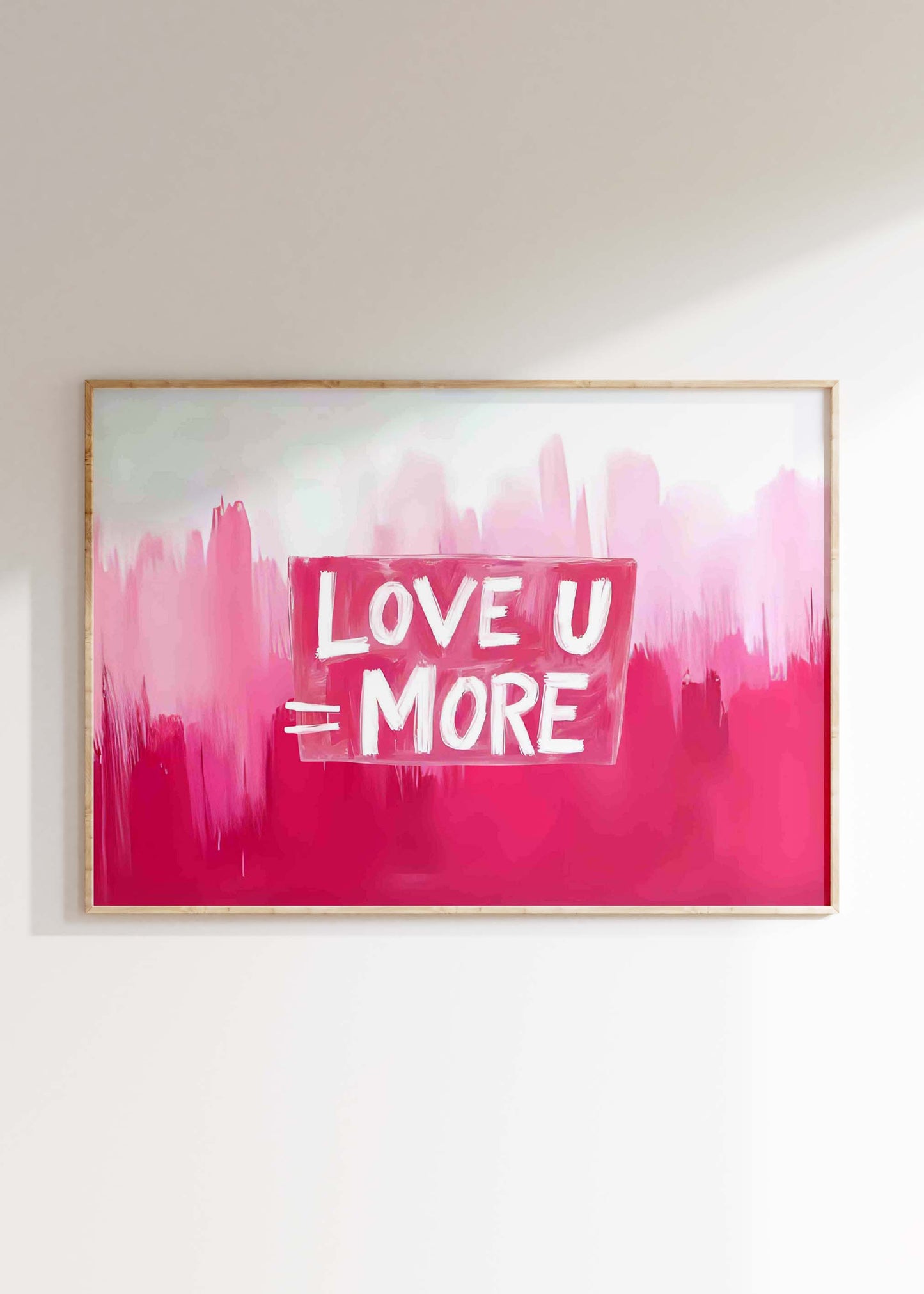 Love U More Pink