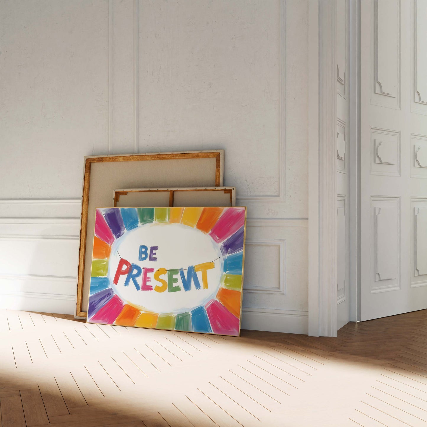 Be Present