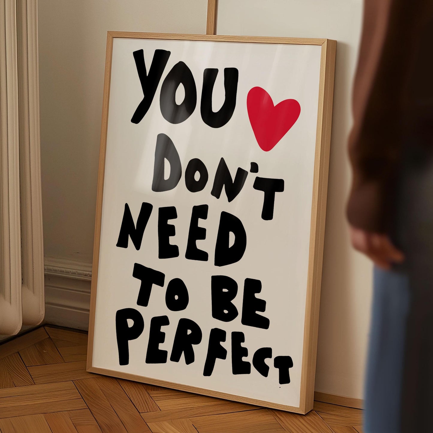 You Don't Need To Be Perfect