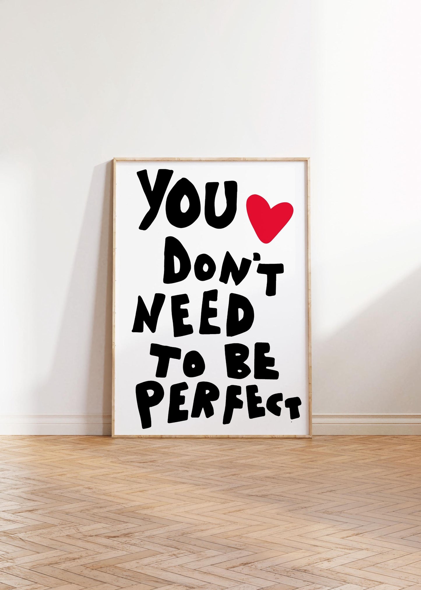 You Don't Need To Be Perfect