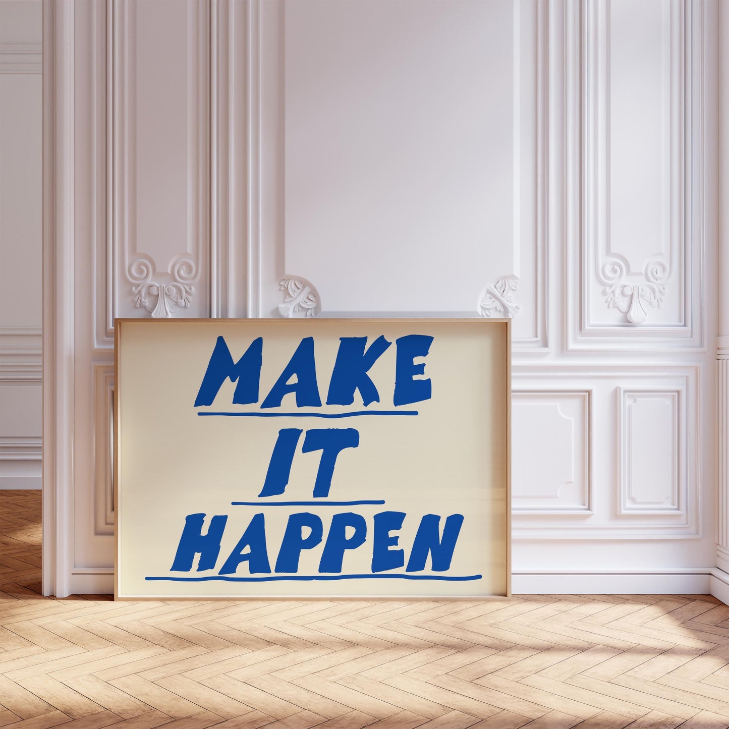 Make It Happen