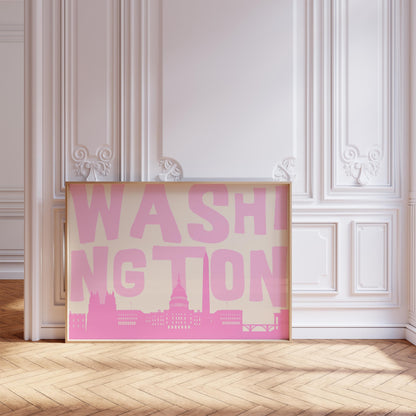 A modern graphic print of the Washington DC skyline in shades of pink. The word 'WASHINGTON' is in large light pink letters above the cityscape.