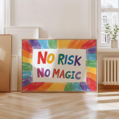 No Risk No Magic