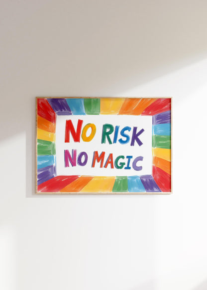 No Risk No Magic