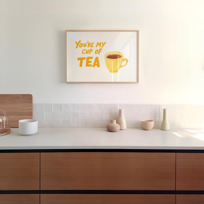 You're My Cup Of Tea