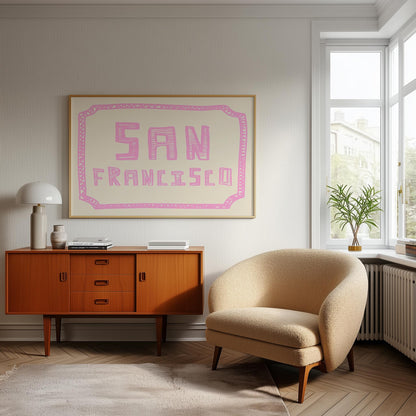The words 'San Francisco' in a funky, hand-drawn block font. Retro pink printable wall art on a cream background with a doodle border.